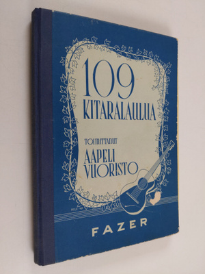 Aapeli (toim.) Vuoristo : 109 kitaralaulua