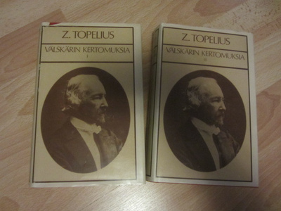 Z. Topelius / Välskärin kertomuksia I & II