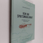Lars Westerlund : Vem var spritsmugglarna? - pikkukuva 1