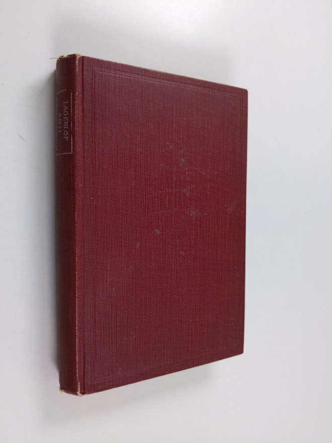 Selma Lagerlöf : Antikristuksen ihmetyöt