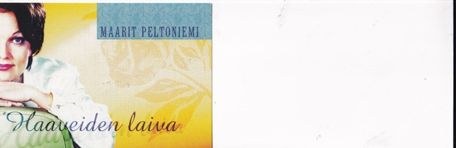 Maarit Peltoniemi, Haaveiden laiva, laulaja    b606