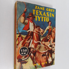 Zane Grey : Texasin tyttö - pikkukuva 1