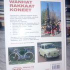 Rohila : Wanhat rakkaat koneet ( SIS POSTIKULU ) - pikkukuva 2
