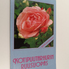 Kotipuutarhurin ruusuopas - pikkukuva 1