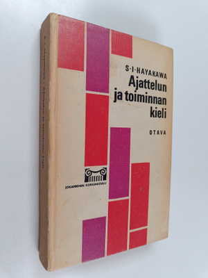 Samuel Ichiye Hayakawa : Ajattelun ja toiminnan kieli