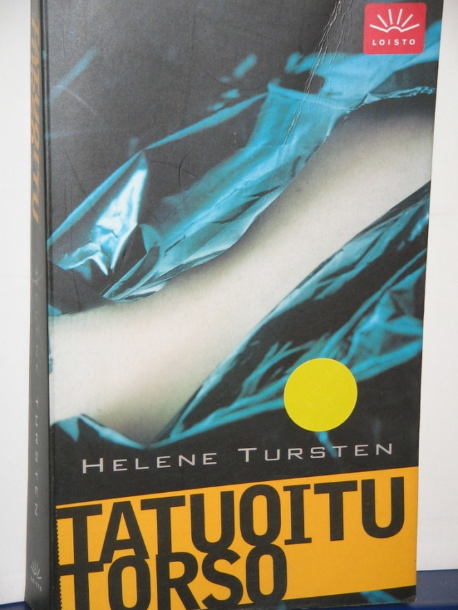 Helene Tursten : TATUOITU TORSO