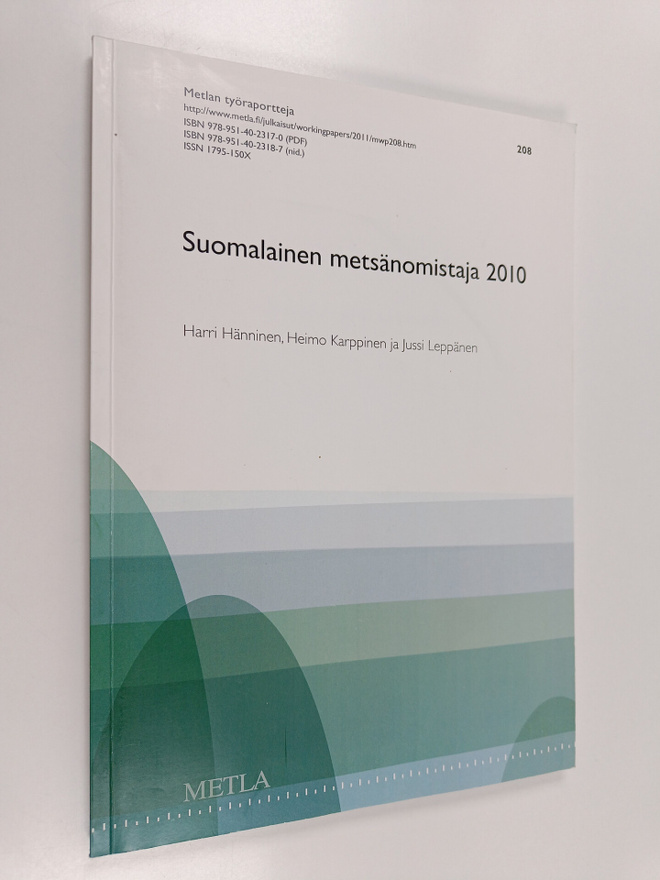 Harri Hänninen : Suomalainen metsänomistaja 2010