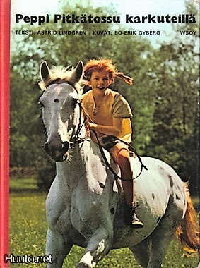Astrid Lindgren <> Peppi Pitkätossu karkuteillä