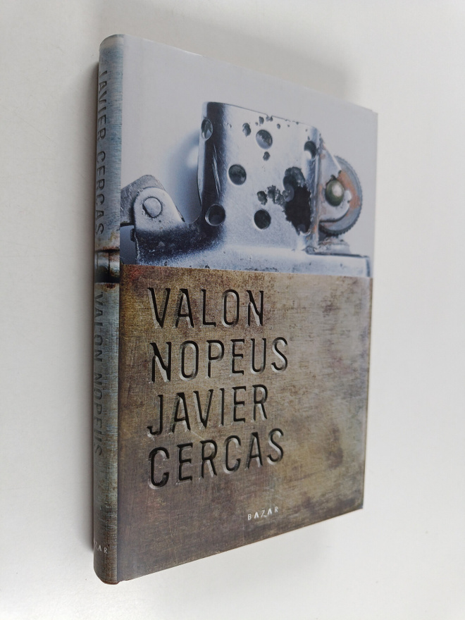 Javier Cercas : Valon nopeus