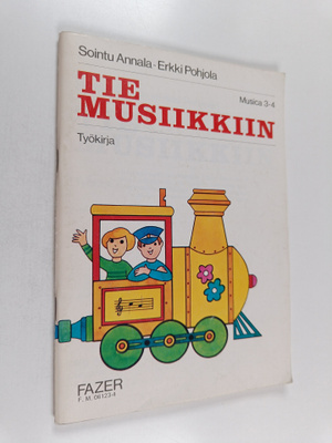 Musiikin maailma : Musica 3-4 : Työkirja