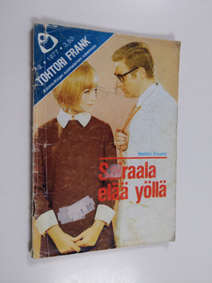 Heikki Kivalo : Tohtori Frank n:o 3/1977 : Sairaala elää ...