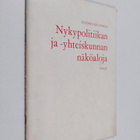 Kyösti Kiuasmaa : Nykypolitiikan ja -yhteiskunnan näköaloja - pikkukuva 1