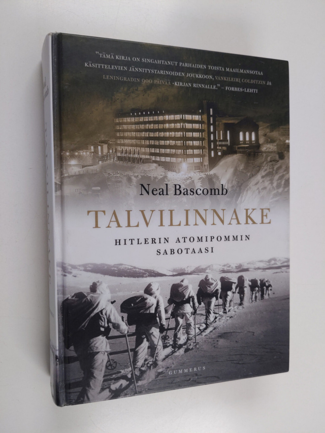 Neal Bascomb : Talvilinnake : Hitlerin atomipommin sabotaasi