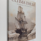 Matti Lainema : Ultima Thule : pohjoiset löytöretket - pikkukuva 1