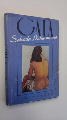 Tim McGirk : Gala : Salvador Dalin muusa