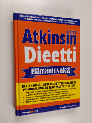 Robert C. Atkins : Tri Atkinsin dieetti elämäntavaksi