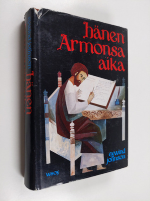 Eyvind Johnson : Hänen armonsa aika