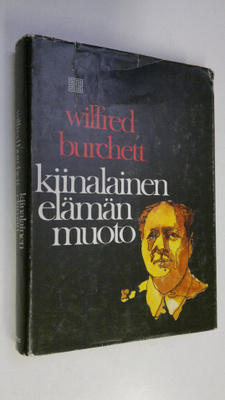 Wilfred Burchett : Kiinalainen elämänmuoto