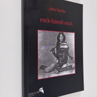 Patu Kartio : Rock-bändi-rock : pienoisromaani - pikkukuva 1