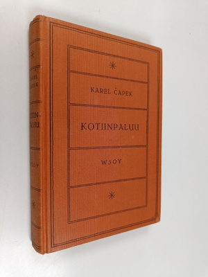 Karel Capek : Kotiinpaluu
