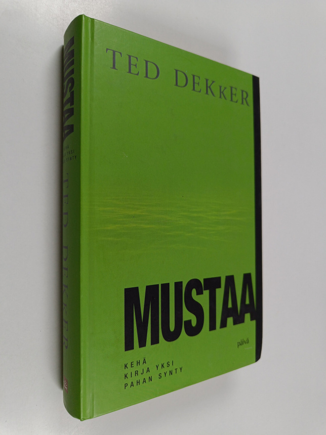 Ted Dekker : Mustaa