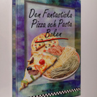 Ron Kalenuik : Den fantastiska pizza och pastaboken - pikkukuva 1