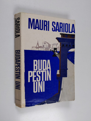Mauri Sariola : Budapestin uni
