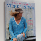 Melody Griffiths : Ihanat nopeat virkkaustyöt : 50 modern... - pikkukuva 1