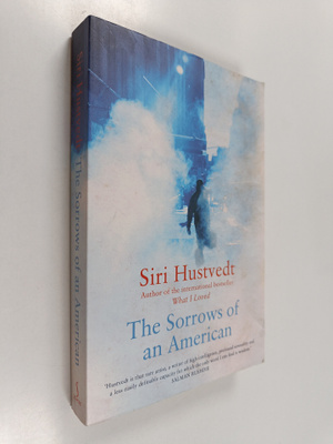 Siri Hustvedt : The sorrows of an American