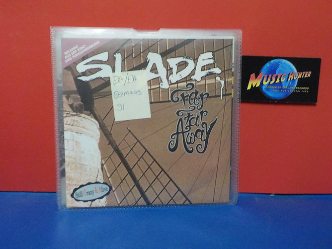SLADE - FAR FAR AWAY EX+/EX+ GER -91 7"