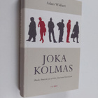 Adam Wishart : Joka kolmas : matka ihmisen ja syövän yhte... - pikkukuva 1