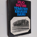 Viljo Suutari : Terästien kirskuva nauru - pikkukuva 1