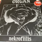 ORGAN: Nekrofiilis * FIN 1982 * original - pikkukuva 1