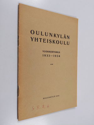 Oulunkylän yhteiskoulu vuosikertomus 1933-1934