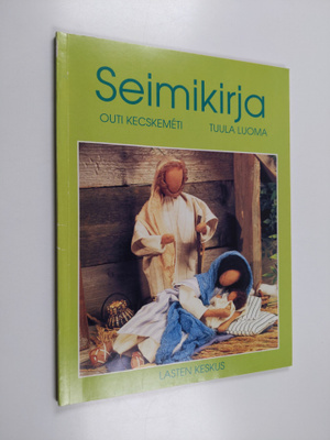 Outi Kecskemeti : Seimikirja