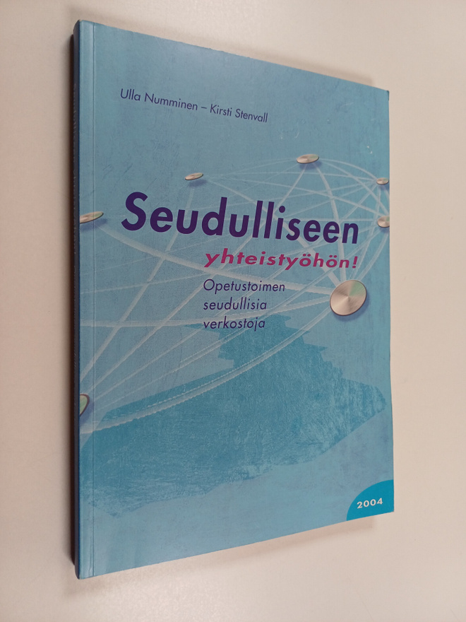 Ulla Numminen : Seudulliseen yhteistyöhön! : opetustoimen...