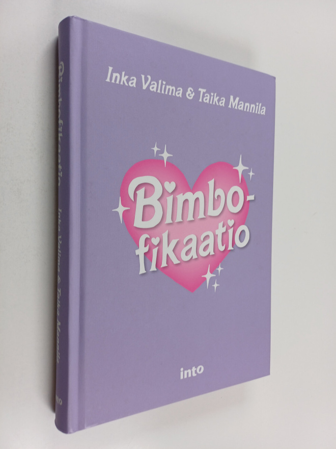 Taika Mannila ym. : Bimbofikaatio (signeerattu)