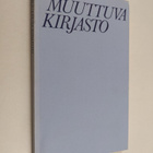 Muuttuva kirjasto : Matti Liinamaalle 25.9.1987 - pikkukuva 1