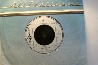 FOX  ::  ONLY YOU CAN  ::  VINYYLI  7"   UK   1974  !!