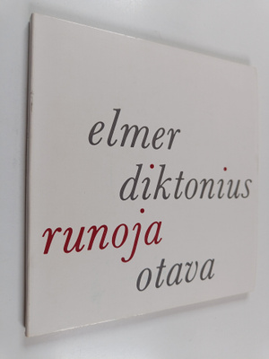 Elmer Diktonius : Runoja