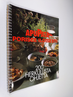 Ulla Riikonen : Apupata porisee iloisesti : 200 herkullis...