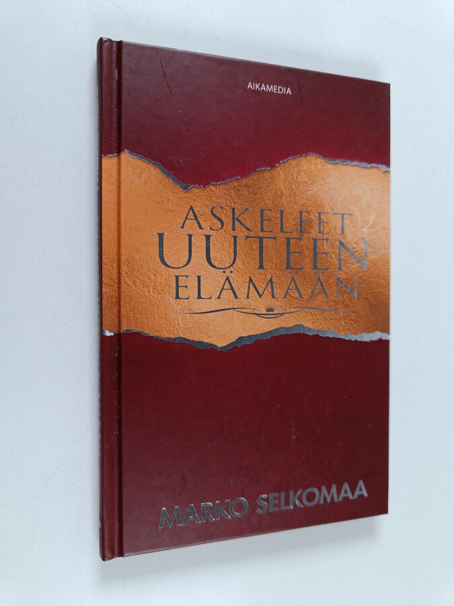 Marko Selkomaa : Askeleet uuteen elämään