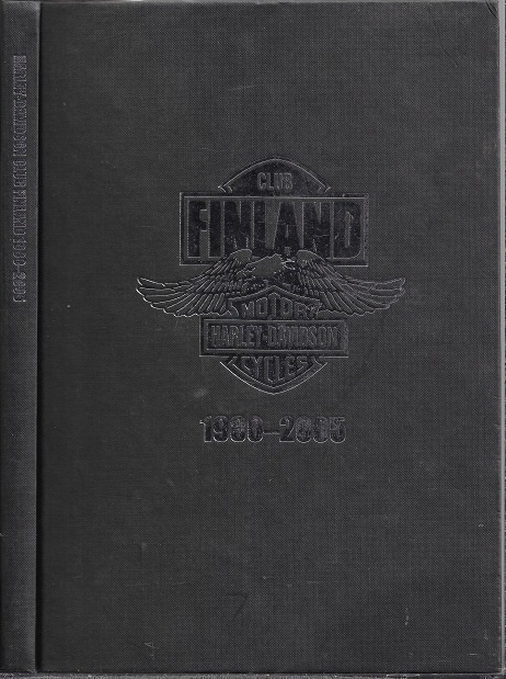 Harley-Davidson Club Finland 1980-2005