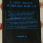 MURROSIHMINEN # P. Veltto Virtanen # KIRJA - pikkukuva 2