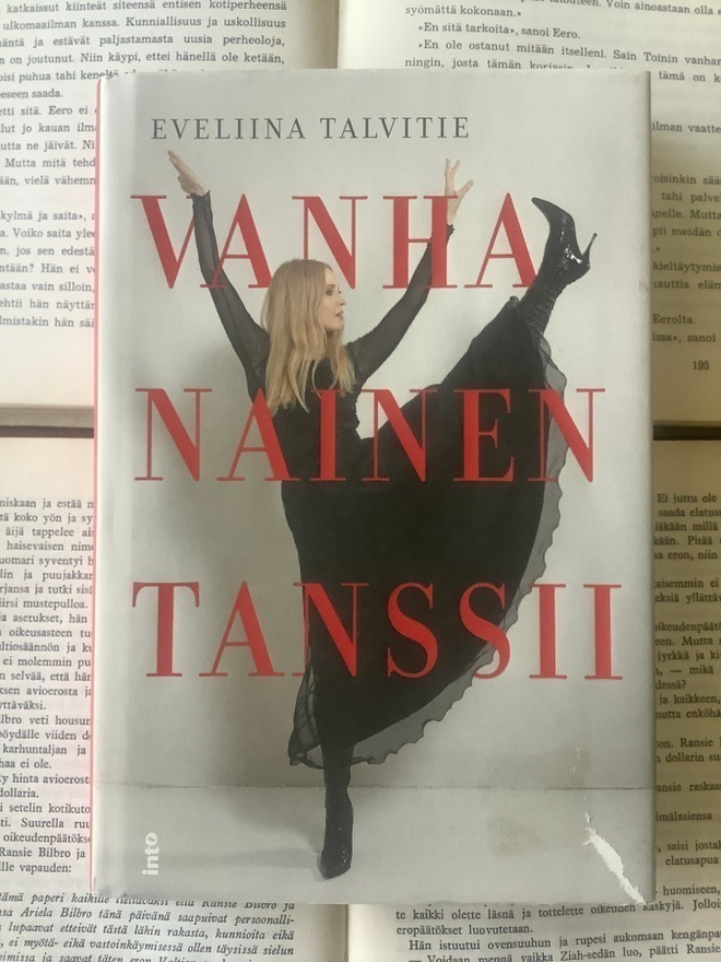 Eveliina Talvitie - Vanha nainen tanssii (sid.)
