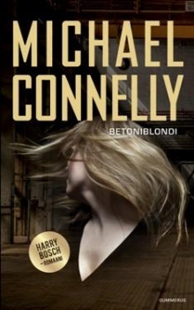 Michael Connelly - Betoniblondi