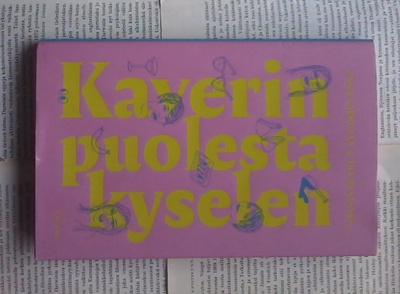 Karhunen, Rantanen - Kaverin puolesta kyselen (sid.)