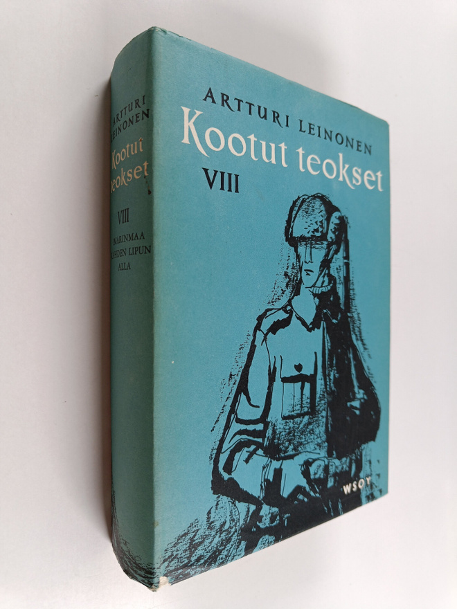 Artturi Leinonen : Kootut teokset 8 : Imarinmaa ; Kahden ...