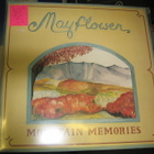 MAYFLOWER - MOUNTAIN MEMORIES EX+/EX+ LP + - pikkukuva 1