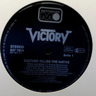 VICTORY :: CULTURE KILLED THE NATIVE :: VINYYLI LP   1989 !! - pikkukuva 3